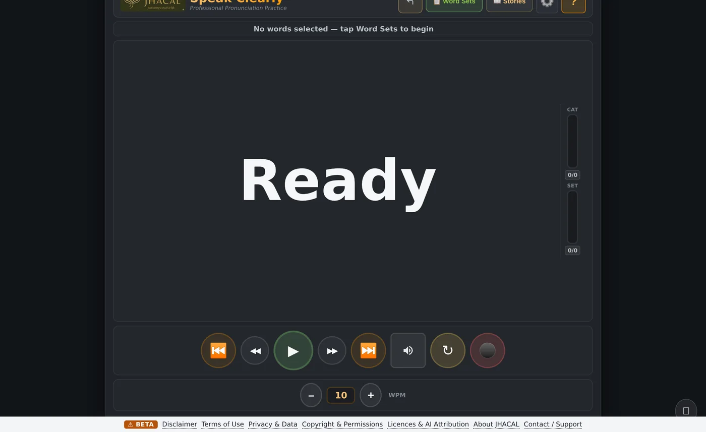 Speak Clearly, a pronunciation practice screen reading Ready, with playback controls and a words per minute setting.