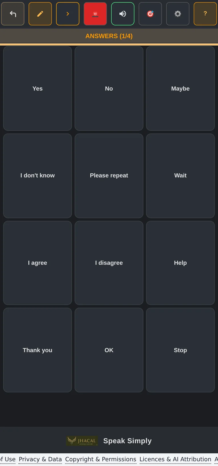 Speak Simply on a phone, a calm grid of single tap phrases including Yes, No, Maybe, Please repeat, Thank you and Stop.